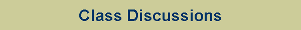 Class Discussions